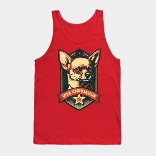 Viva Chihuahua -- Revolutionary Pupper Tank Top